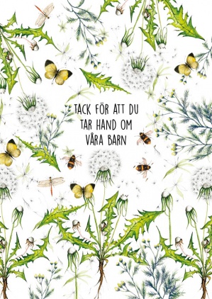 Vykort - tack för att du tar hand om våra barn (maskros )