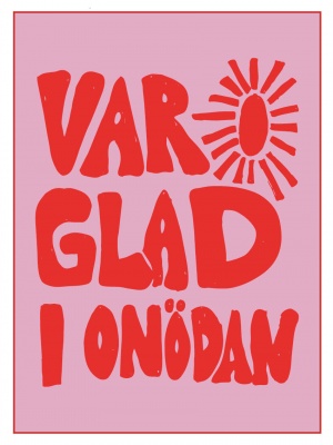 Poster 30* 40 cm var glad i onödan rosa/röd